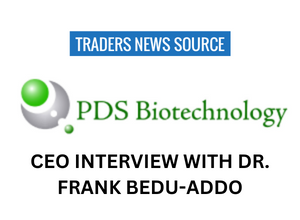 In a New Audio Interview, Toni Loudenbeck of Traders News Source Interviews Dr. Frank Bedu-Addo, CEO PDS Biotechnology Corporation