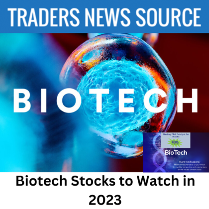 Three Very Promising Biotech Stocks to Watch in 2023